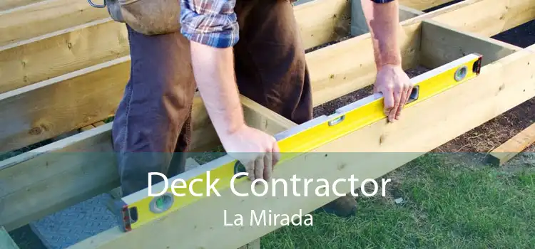 Deck Contractor La Mirada